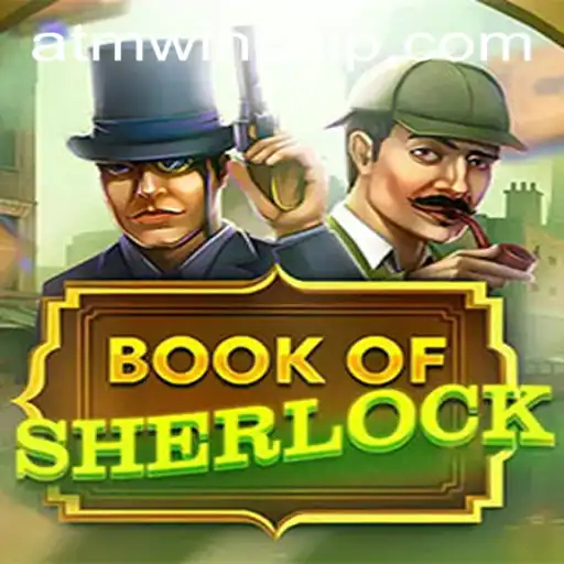 Unveiling the Mysteries of BookOfSherlock with ATMWin PH Login