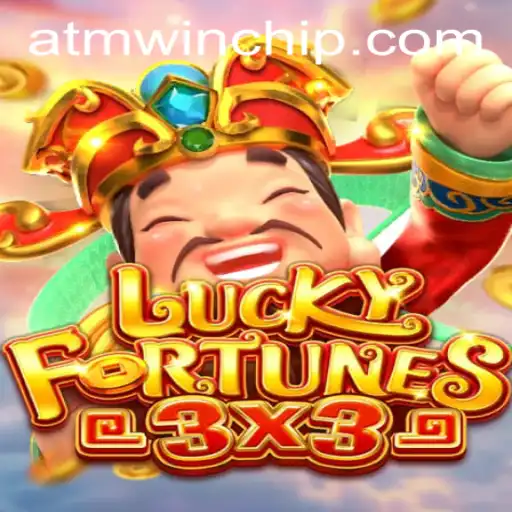 Dive into the Thrilling World of LUCKYFORTUNES3x3 with ATMWin PH Login