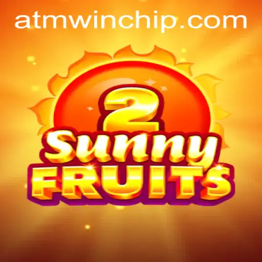 SunnyFruits2: A Vibrant Adventure and ATMWin PH Login Insights